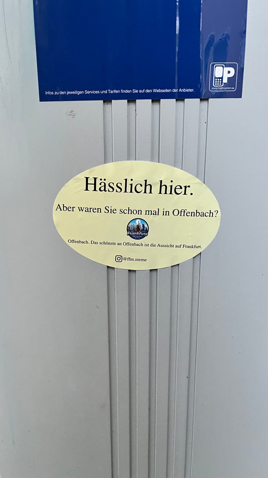 Stickerset - Hässlich hier - aber waren Sie schon mal in Offenbach?